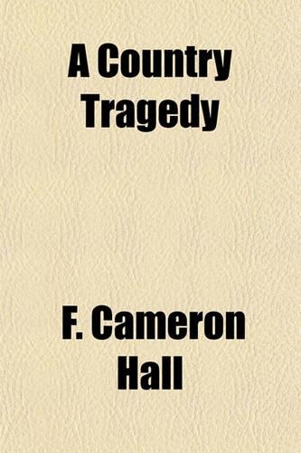 A Country Tragedy