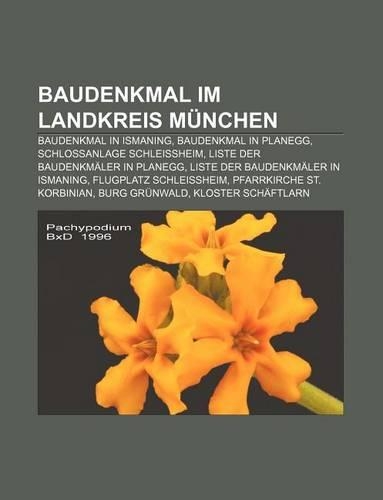 Baudenkmal Im Landkreis Munchen