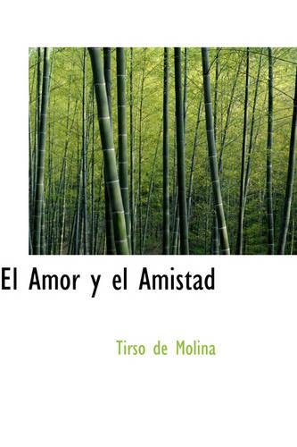El Amor y El Amistad