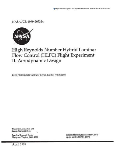 High Reynolds Number Hybrid Laminar Flow Control (Hlfc) Flight Experiment. Report 2; Aerodynamic Design