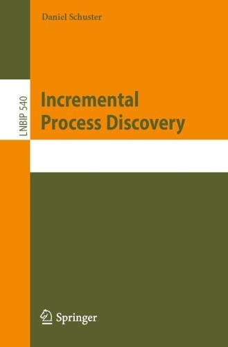 Incremental Process Discovery