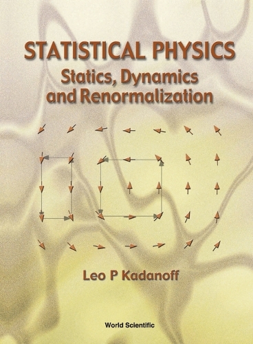 Statistical Physics: Statics, Dynamics And Renormalization