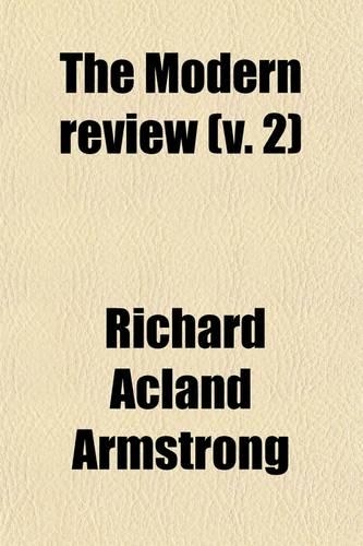 The Modern Review Volume 2