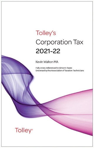 Tolley's Corporation Tax 2021-22 Main Annual