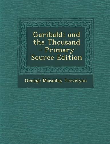 Garibaldi and the Thousand
