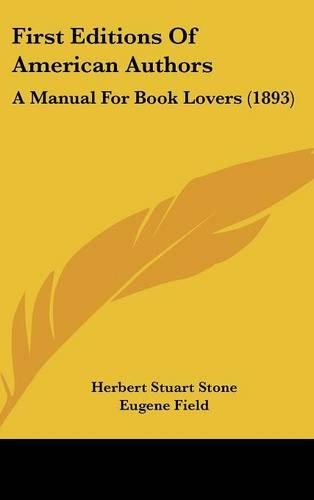 First Editions of American Authors