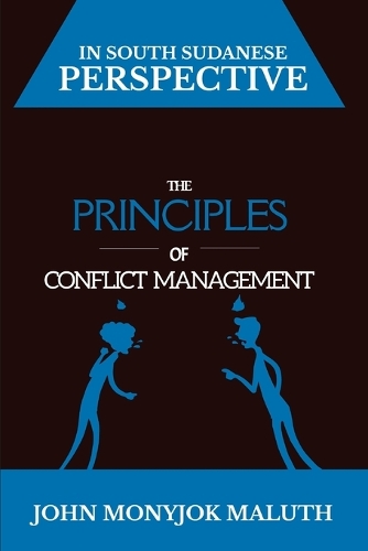 The Principles of Conflict Management