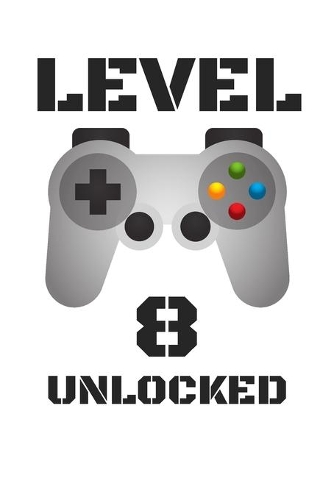 Level 8 Unlocked