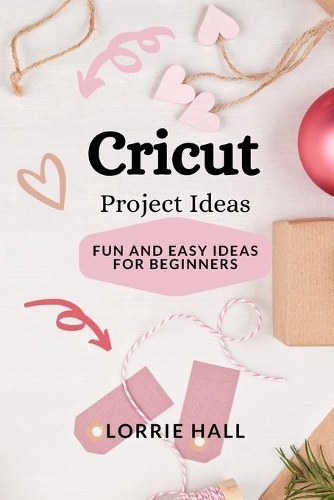Cricut Project Ideas