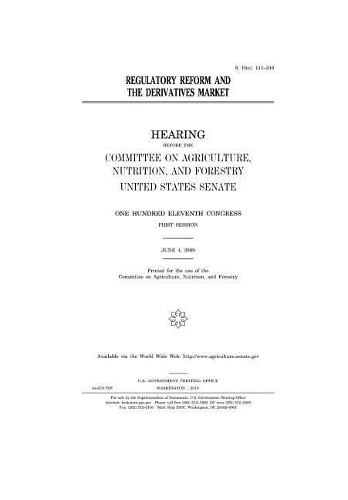 Regulatory Reform and the Derivatives Market