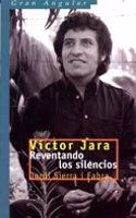 A Victor Jara - Reventando Los Silencios