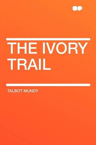 The Ivory Trail