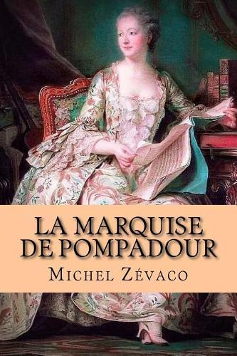 La Marquise de Pompadour