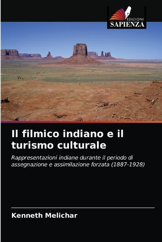 Il filmico indiano e il turismo culturale