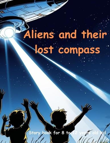 Aliens and their lost compass