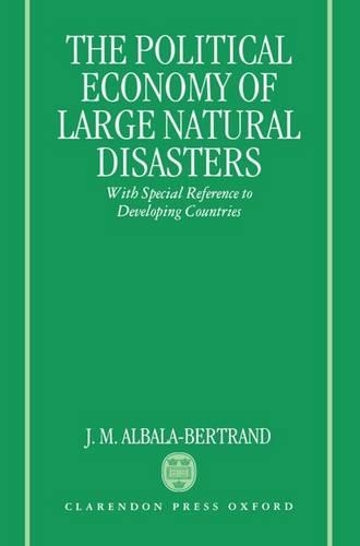 Political Economy of Large Natural Disasters