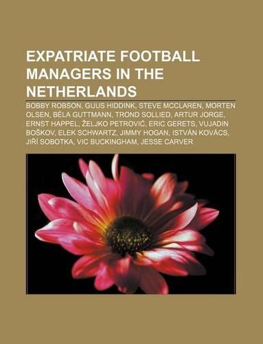 Expatriate Football Managers in the Netherlands