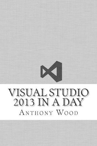 Visual Studio 2013 In a Day