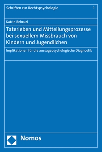 Taterleben Und Mitteilungsprozesse Bei Sexuellem Missbrauch Von Kindern Und Jugendlichen