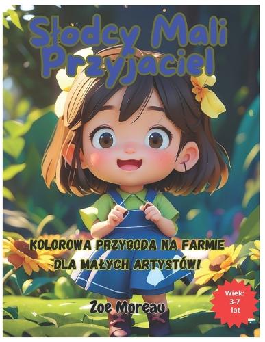 Slodcy Mali Przyjaciel