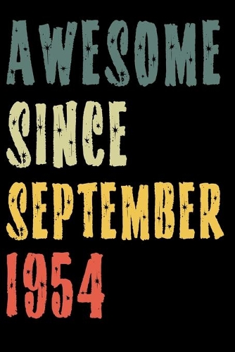 Awesome Since September 1954