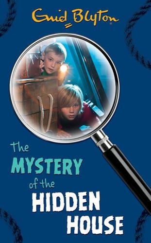 The Mystery of the Hidden House