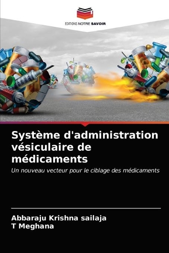Système d'administration vésiculaire de médicaments