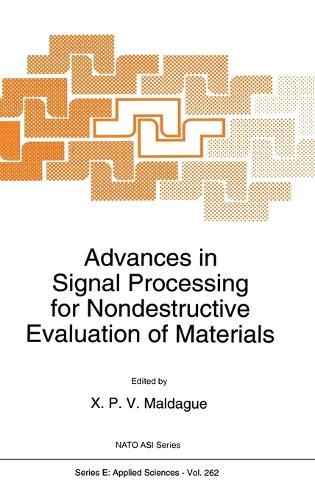 Advances in Signal Processing for Nondestructive Evaluation of Materials