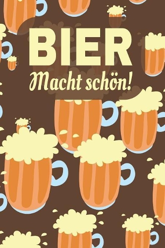 Bier - Macht schön!