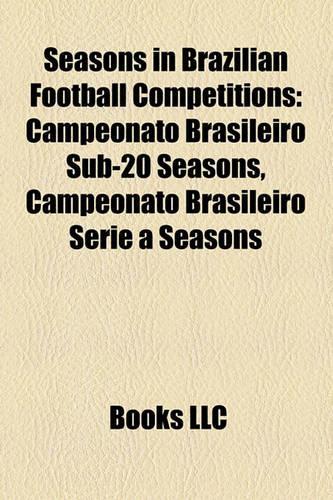 Seasons in Brazilian Football Competitions