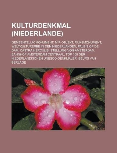 Kulturdenkmal (Niederlande)