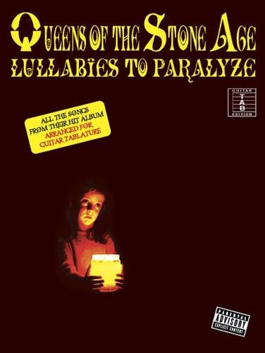 Queens of the Stone Age - Lullabies to Paralyze: Lullabies to Paralyze(English)