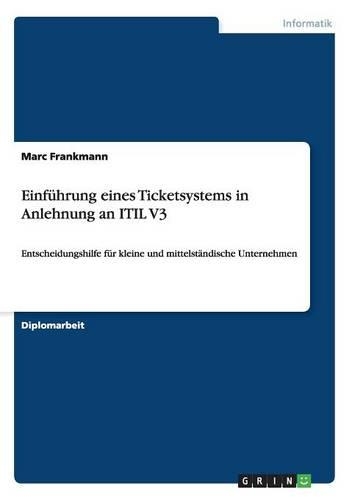 Einführung eines Ticketsystems in Anlehnung an ITIL V3