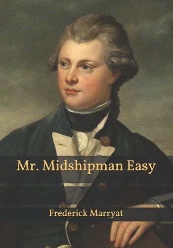Mr. Midshipman Easy