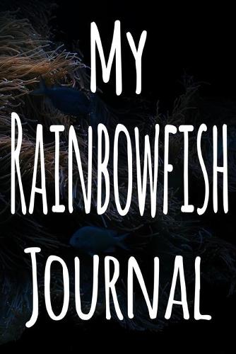 My Rainbowfish Journal