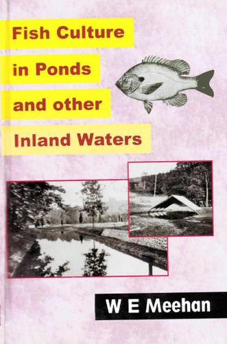 Fish Culture in Ponds and Other Inland Waters