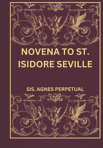 Novena to St. Isidore Seville