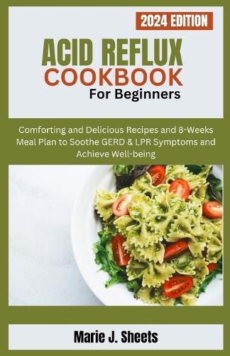 Acid Reflux Cookbook for Beginners