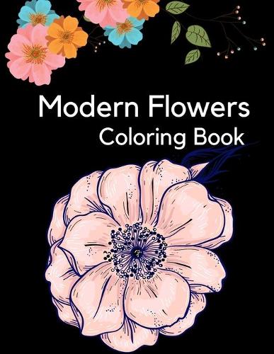Modern Flowers Coloring Book