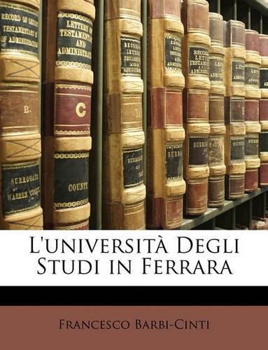 L'università Degli Studi in Ferrara