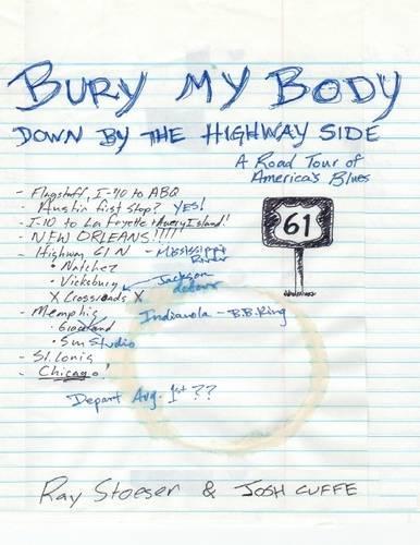Bury My Body Down by the Highway Side