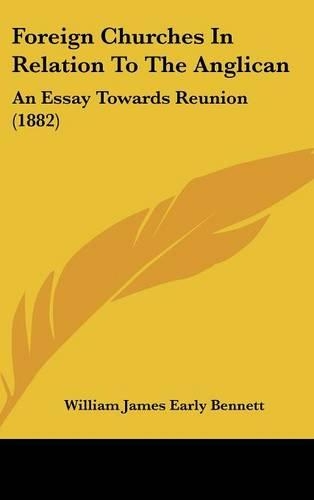 Foreign Churches in Relation to the Anglican