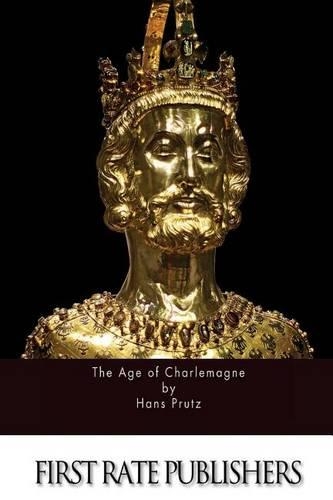 The Age of Charlemagne
