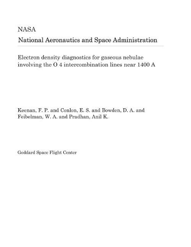 Electron Density Diagnostics for Gaseous Nebulae Involving the O 4 Intercombination Lines Near 1400 a