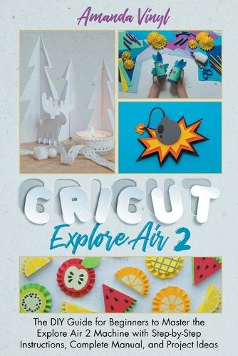 Cricut Explore Air 2