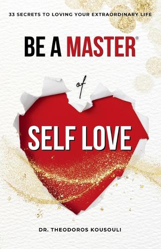 Be A Master Of Self Love