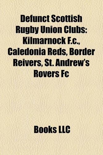 Defunct Scottish Rugby Union Clubs