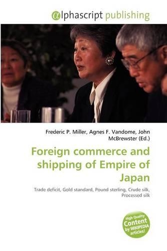 Foreign Commerce and Shipping of Empire of Japan