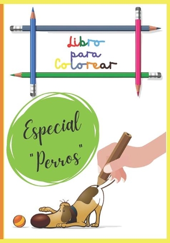 Libro para colorear - Perros especiales