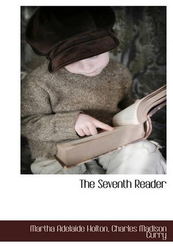 The Seventh Reader
